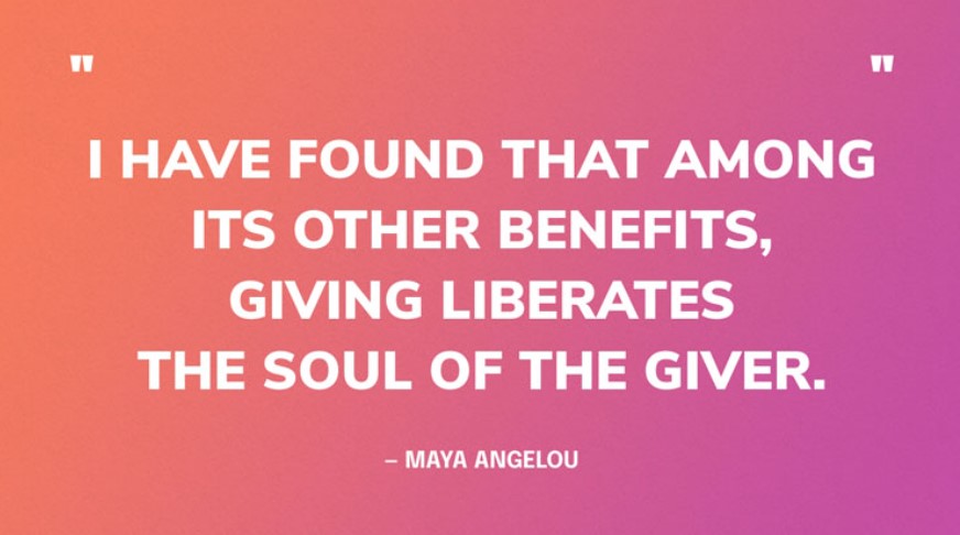 Give maya angelou